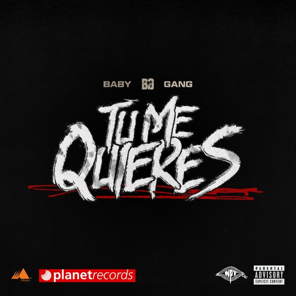 Baby Gang & Omega - Tu Me Quieres