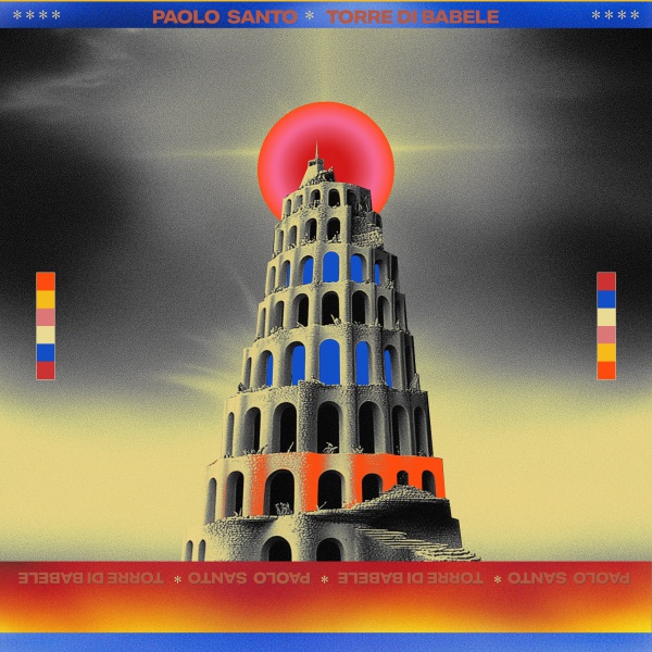Paolo Santo - TORRE DI BABELE