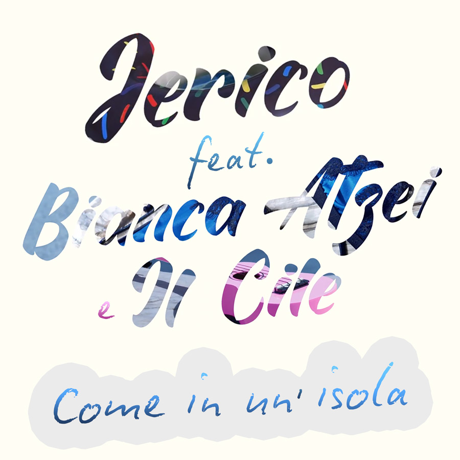 Come un'isola, venerdì esce il brano di Jerico in collaborazione con Bianca Atzei e Il Cile