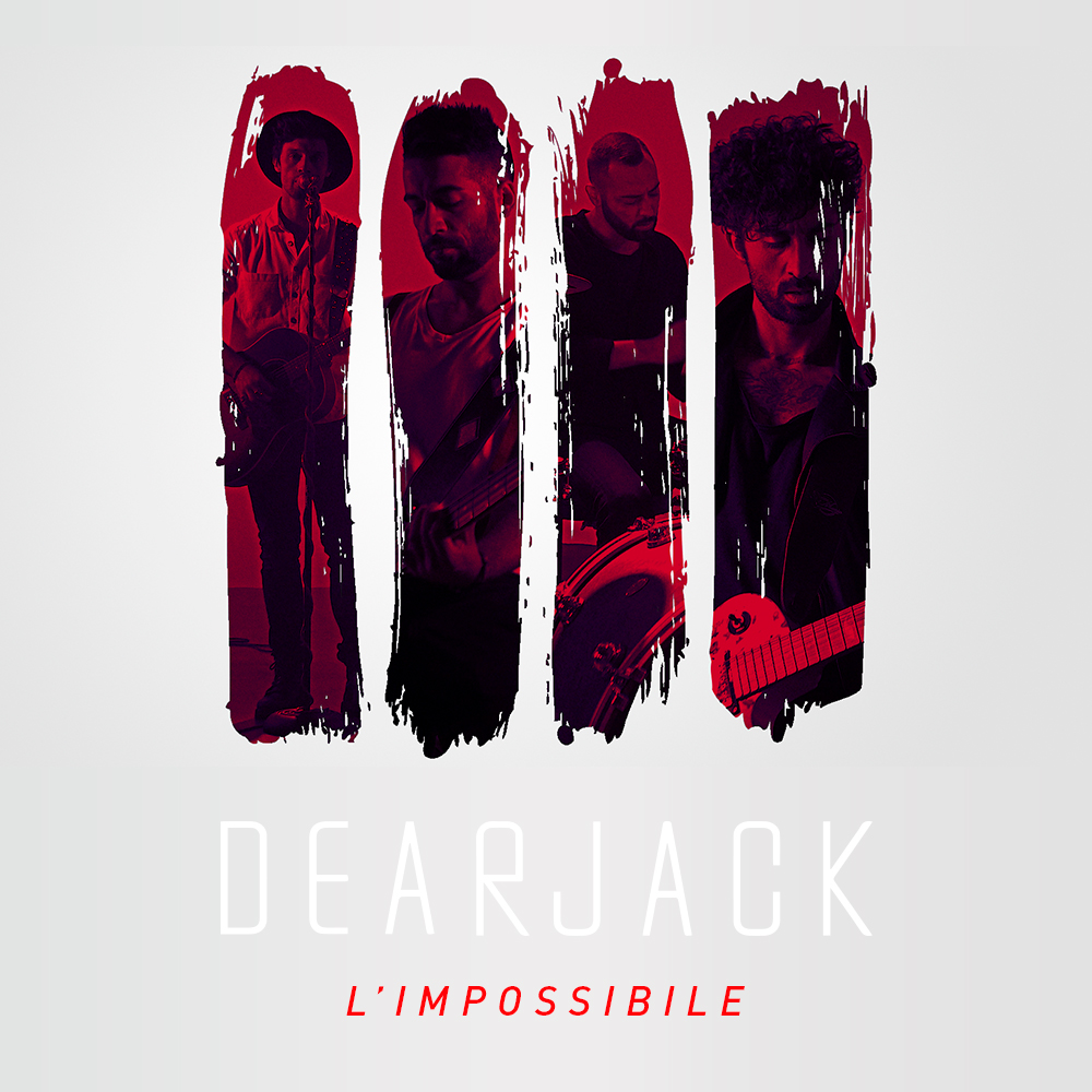 Dear Jack, ecco "L'Impossibile", il nuovo video