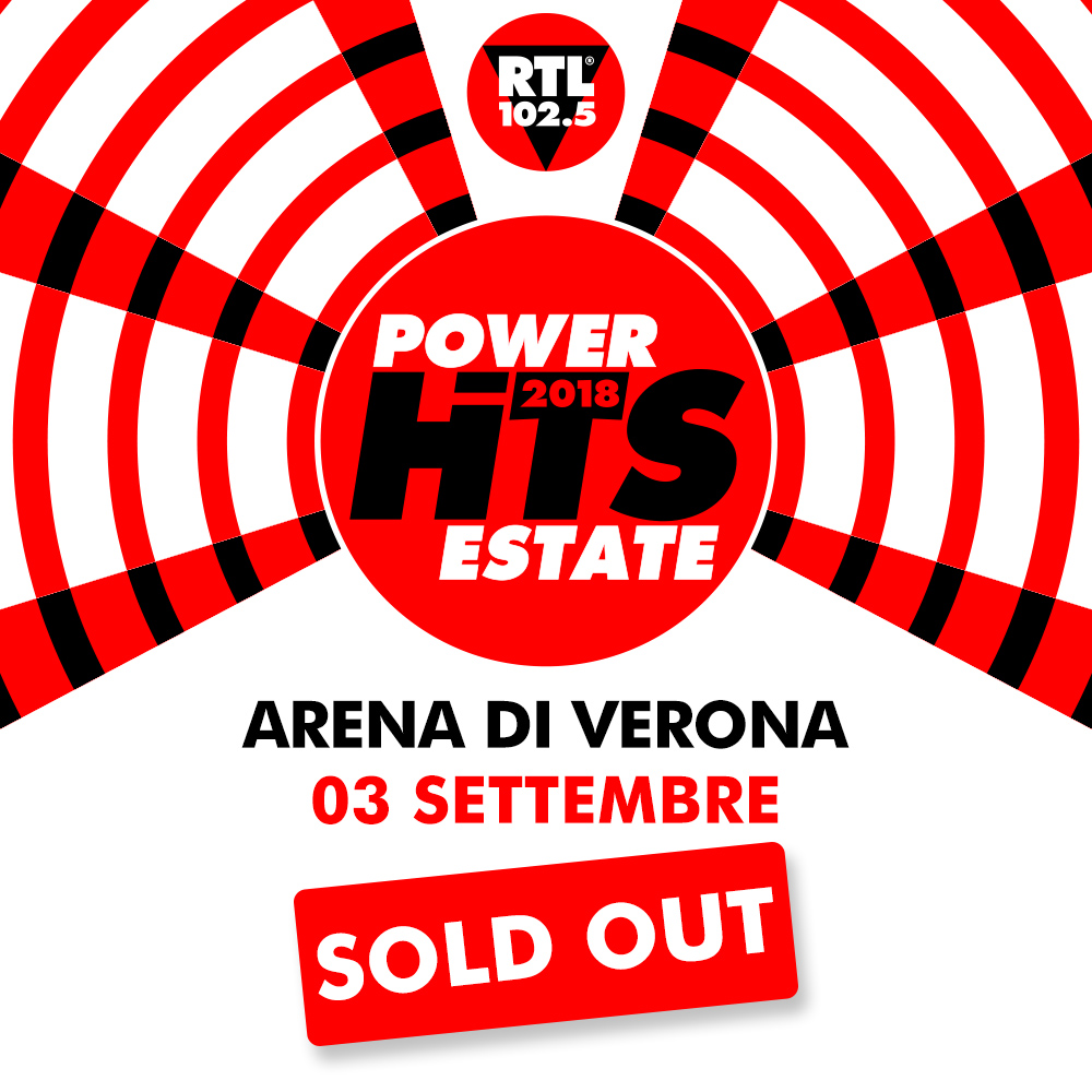 Il Power Hits Estate 2018 è sold out all'Arena di Verona