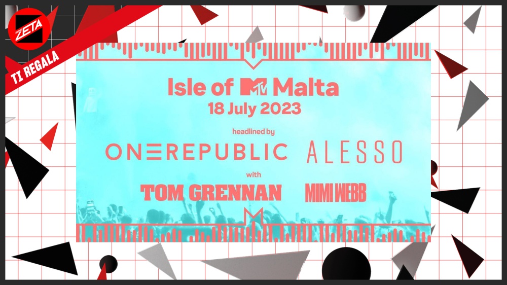 Radio Zeta è radio ufficiale di Isle of Malta 2023, il 18 luglio a Piazza Il-Fosos a Malta
