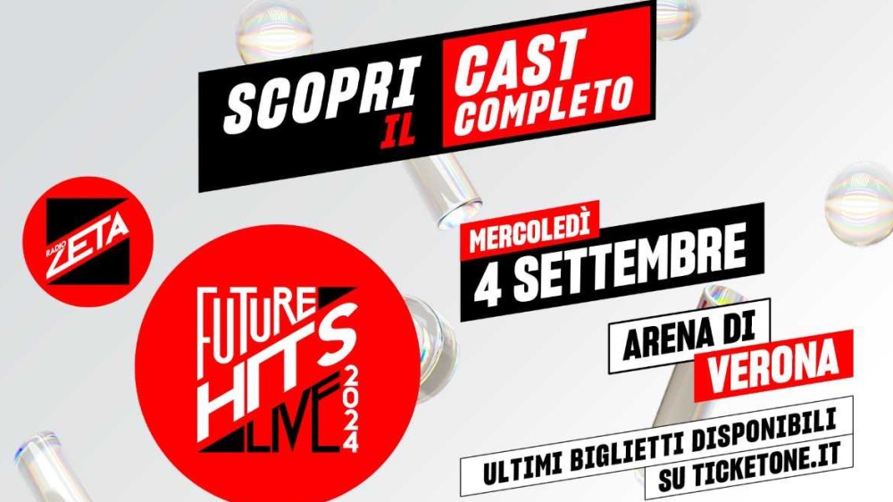 Radio Zeta Future Hits Live: a sorpresa gli altri nomi che si aggiungono al cast