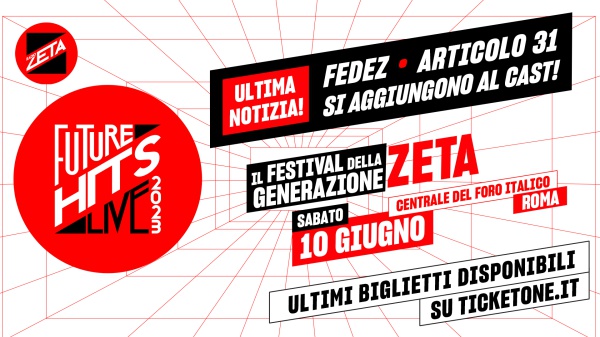 Radio Zeta Future Hits Live 2023, Fedez e gli Articolo 31 si aggiungono  all'incredibile cast di artisti - Radio Zeta